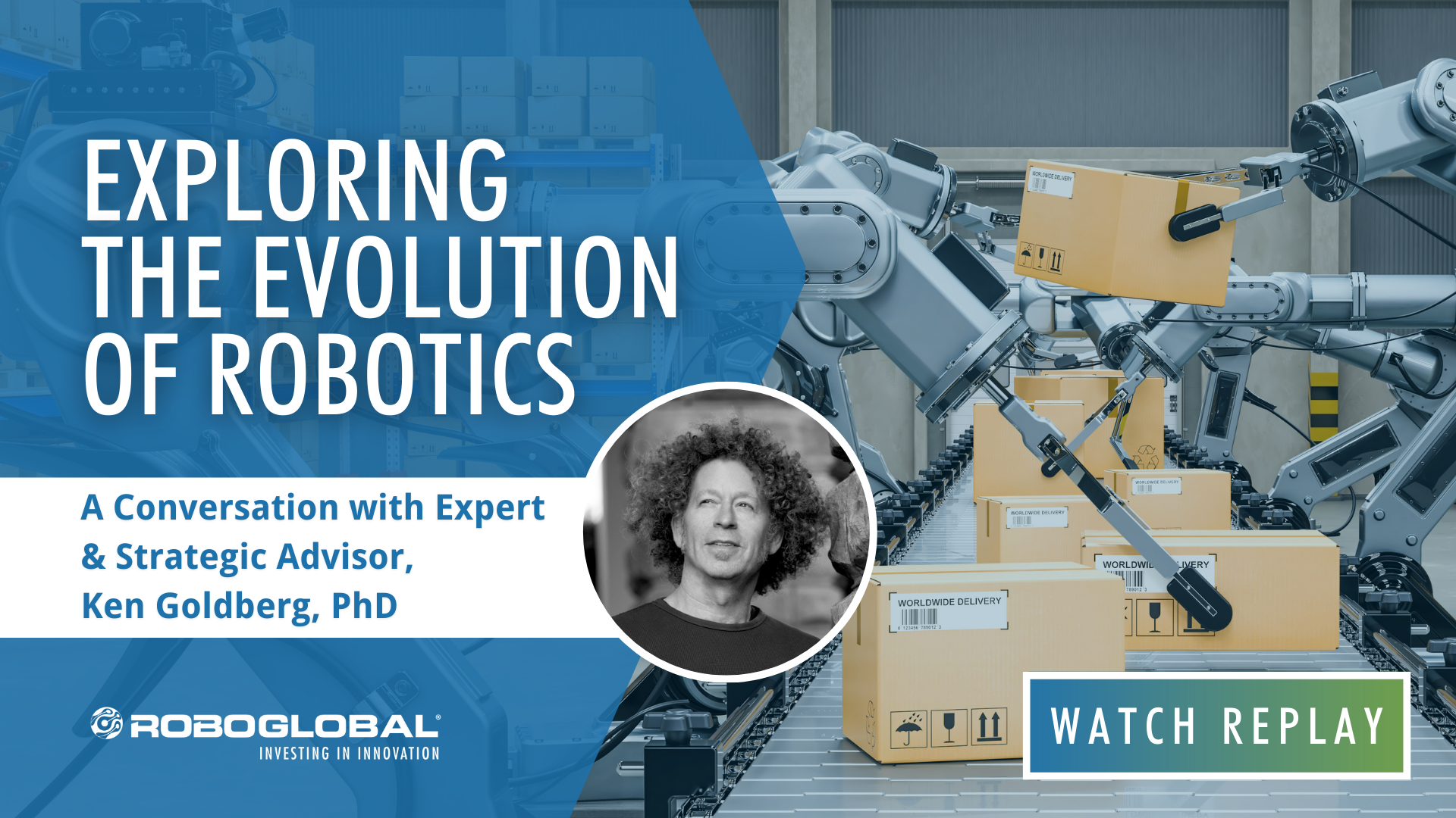 [VIDEO] The Evolution of Robotics with Prof. Ken Goldberg of UC Berkeley