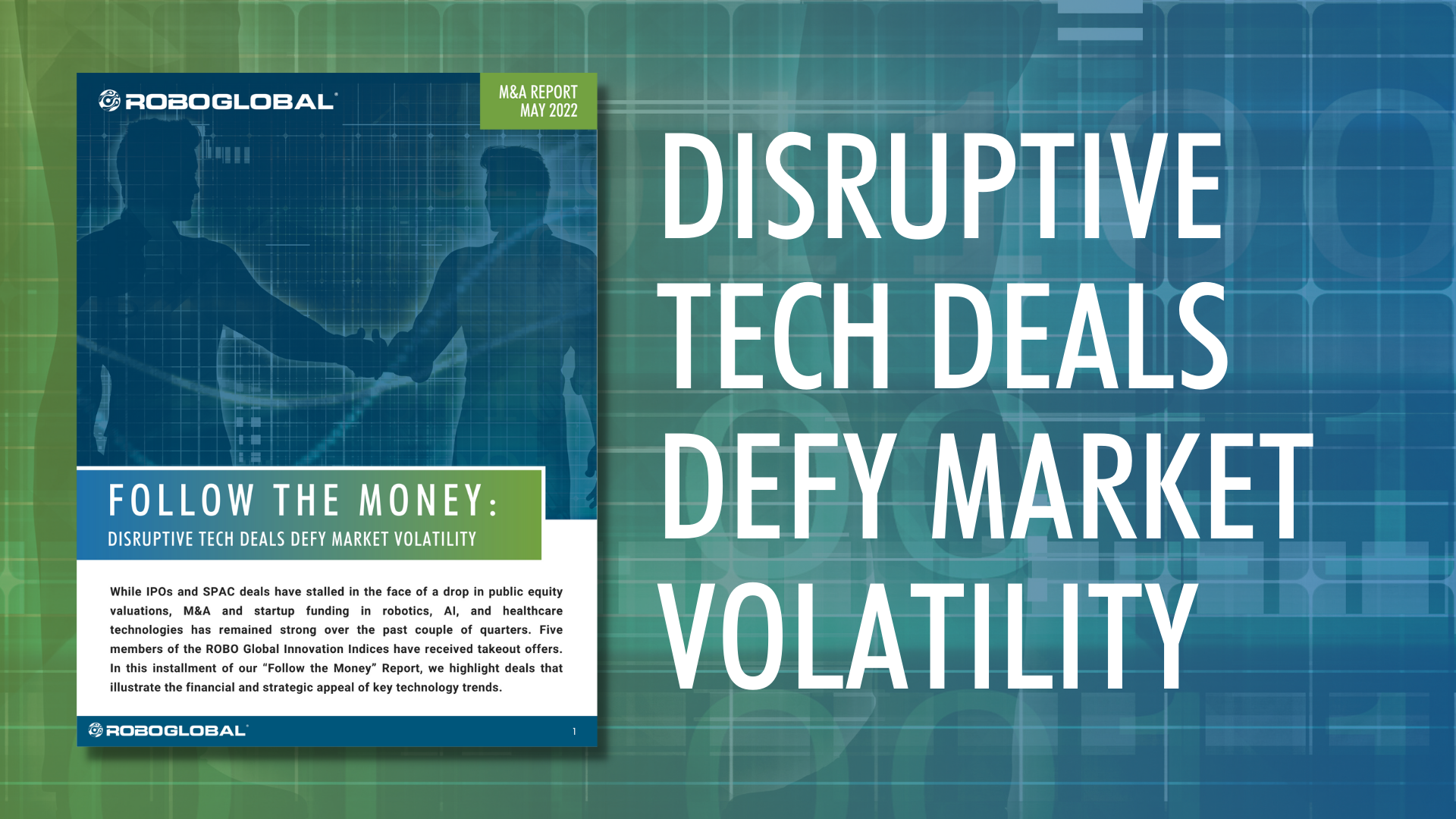 Disruptive Tech M&A Deals Defy Market Volatility