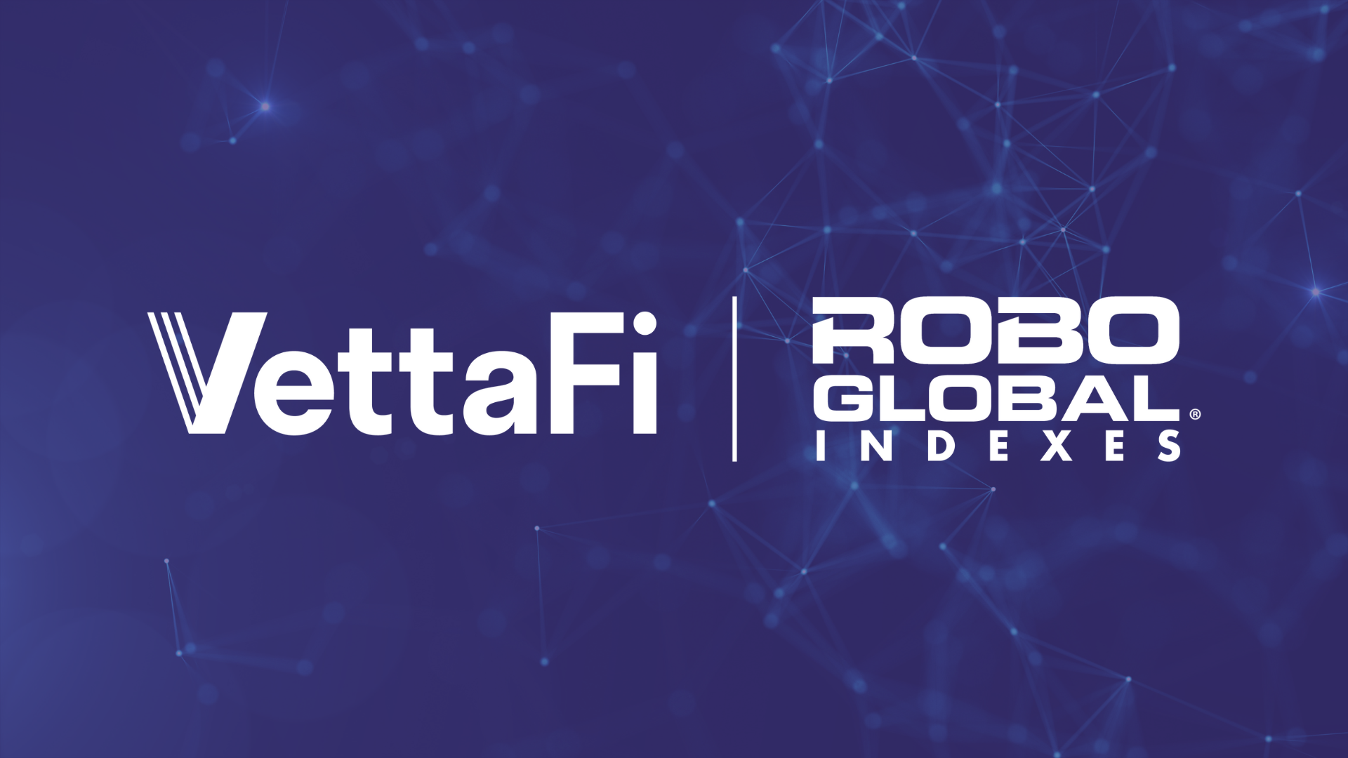 VettaFi Acquires the ROBO Global Index Suite